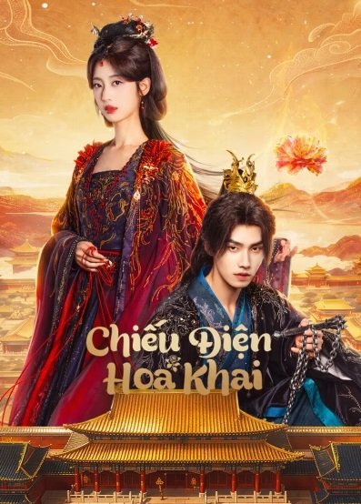 Chiếu Điện Hoa Khai Chiếu Điện Hoa Khai