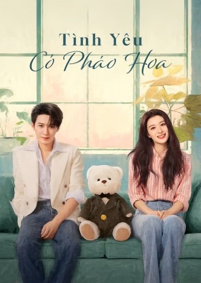 Tình Yêu Có Pháo Hoa